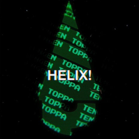 HELIX!