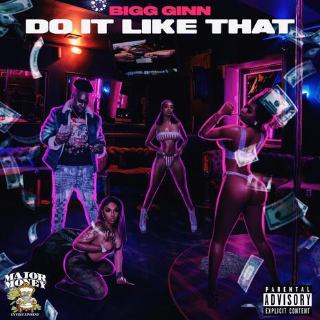 Do It Like That | Boomplay Music