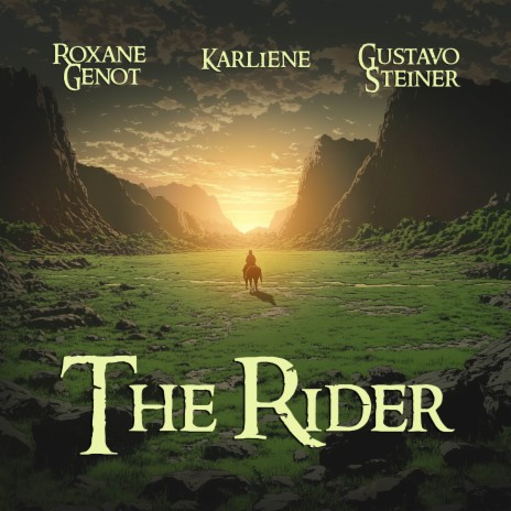 The Rider ft. Gustavo Steiner & Roxane Genot | Boomplay Music