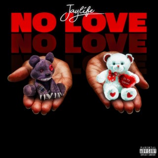 No Love