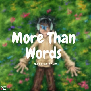 More Than Words