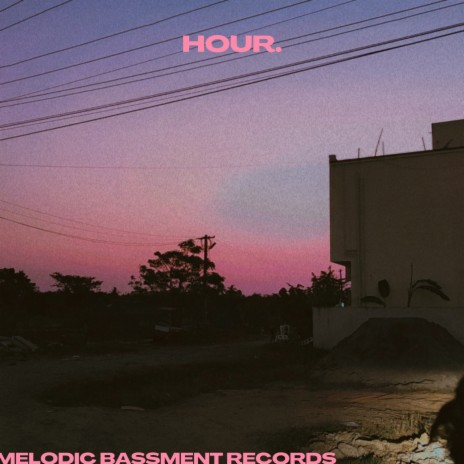 hour. | Boomplay Music
