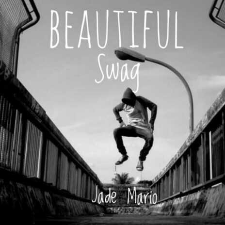 Beautiful Swag | Boomplay Music