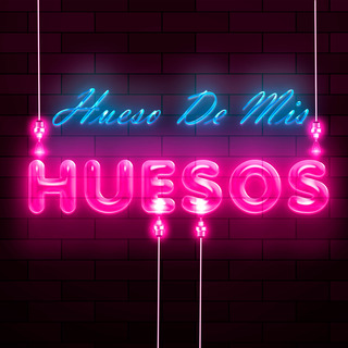 Hueso De Mis Huesos