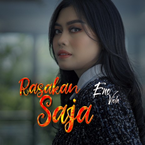 Rasakan Saja | Boomplay Music