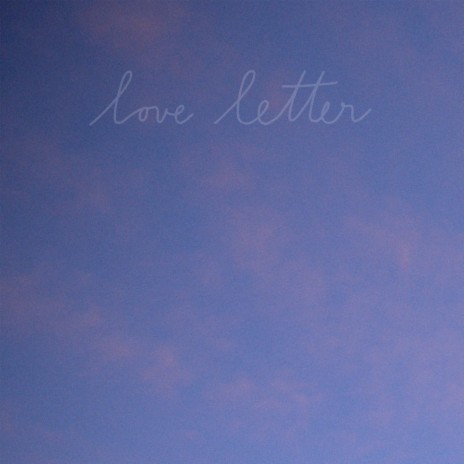 love letter | Boomplay Music