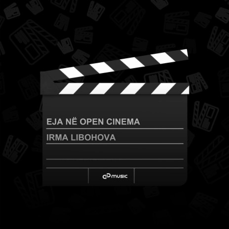 Eja në Open Cinema | Boomplay Music