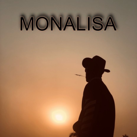 MONALISA | Boomplay Music