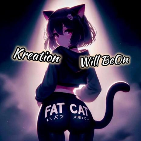 Fat Cat ft. Will BeOn | Boomplay Music