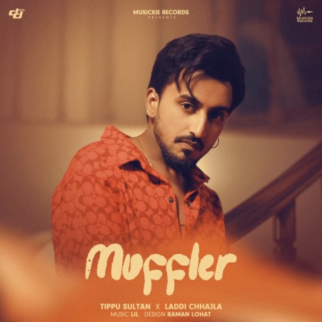 Muffler ft. Laddi Chhajla | Boomplay Music