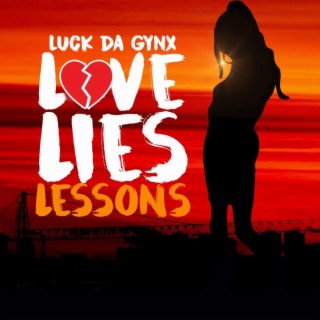 Love. Lies. Lessons.