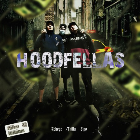 Hoodfellas ft. Achepe & T-Killa | Boomplay Music