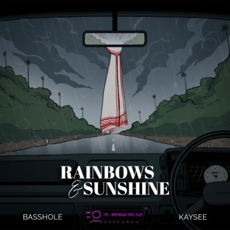 Rainbows & Sunshine ft. Basshole | Boomplay Music