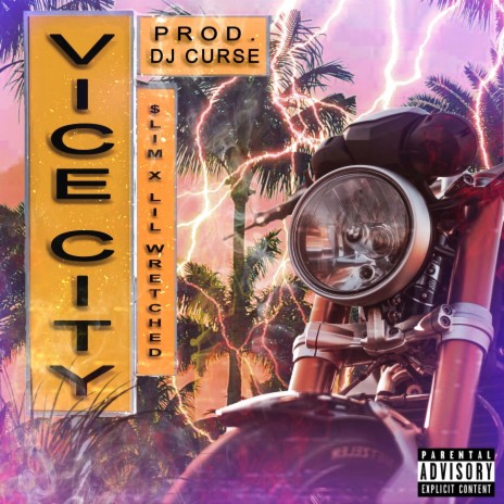 VICE CITY ft. Lil Wretched | Boomplay Music