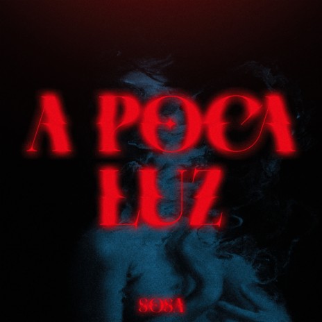 A Poca Luz | Boomplay Music