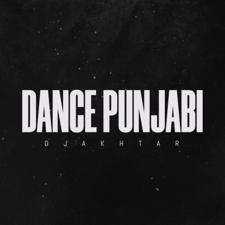 Dance Punjabi | Boomplay Music