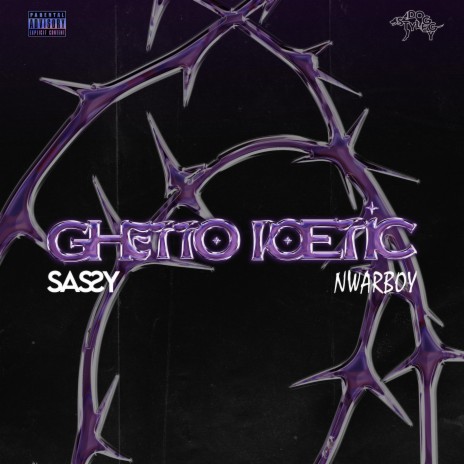 GHETTO POETIC ft. Nwarboy | Boomplay Music