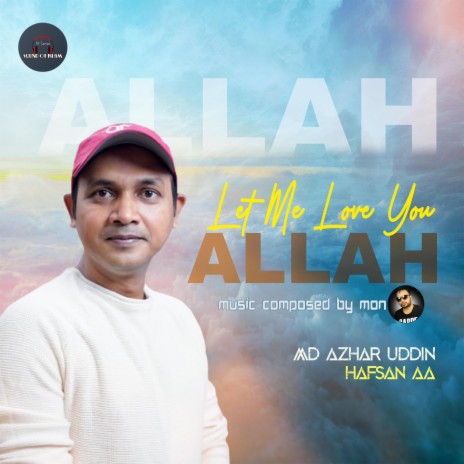Let Me Love You Allah