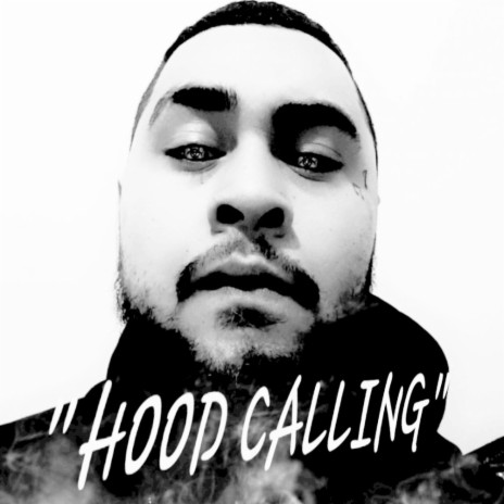 Hood Calling | Boomplay Music