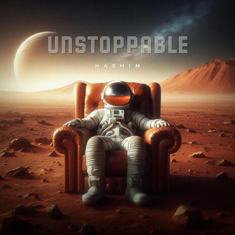 Unstoppable | Boomplay Music