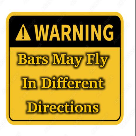 Bars May Fly... | Boomplay Music