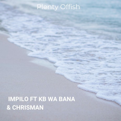 Impilo ft. KB wa BANA & Chrisman