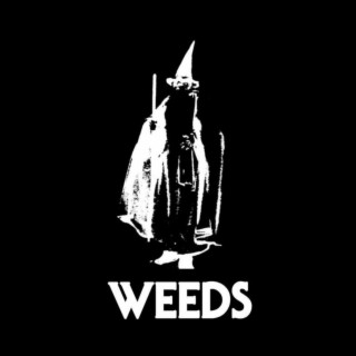 Weeds