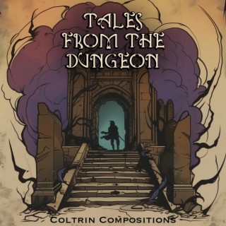 Tales from the Dungeon