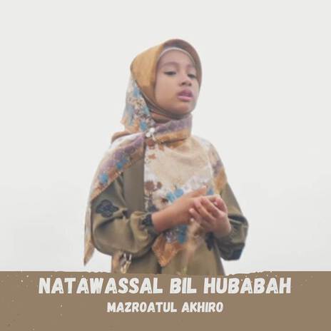 NATAWASSAL BIL HUBABAH | Boomplay Music