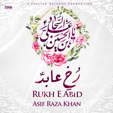 Rukh E Abid | Boomplay Music