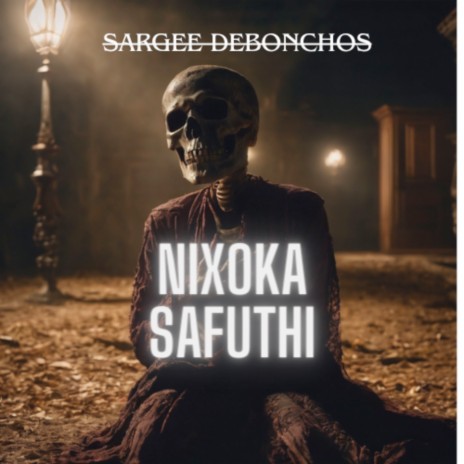 Nixoka Safuthi | Boomplay Music