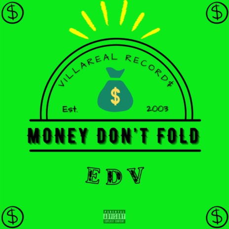 Money Don't Fold | Boomplay Music