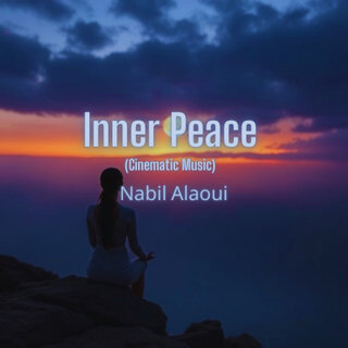 Inner Peace (Cinematic Music)