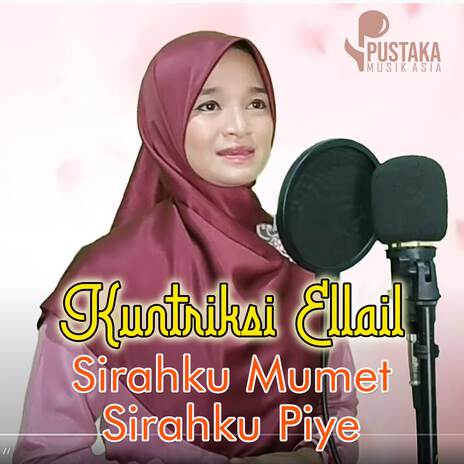 Sirahku Mumet Sirahmu Pie | Boomplay Music