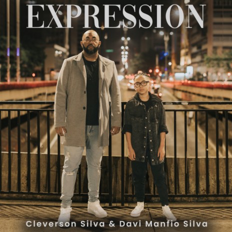 Expression ft. Davi Manfio Silva & William Augusto | Boomplay Music