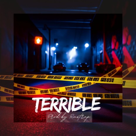 TERRIBLE | Boomplay Music