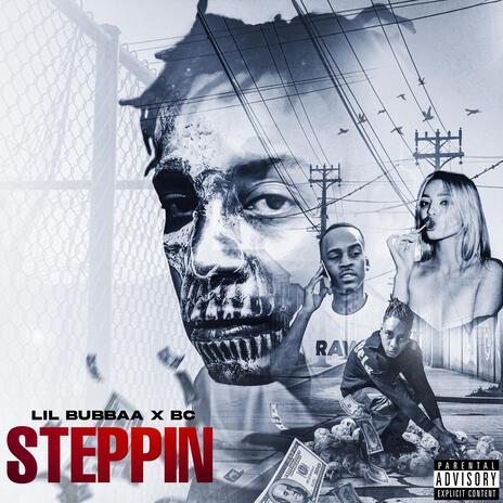 Lil Bubba Steppin (Ft Daset BC) | Boomplay Music