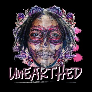 UnEarthed