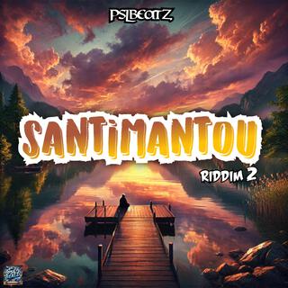 SANTIMANTOÙ RIDDIM 2 (BOUYON)