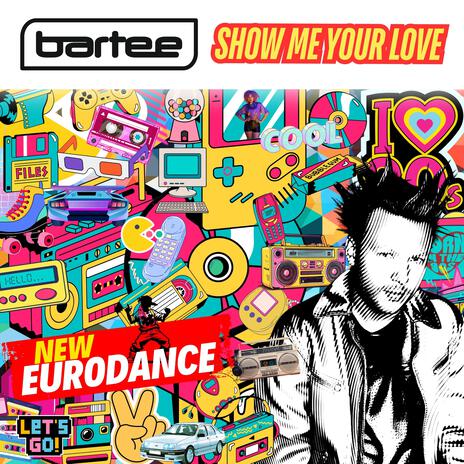 Show Me Your Love (Radio Edit)