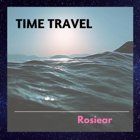 Time Travel | Boomplay Music