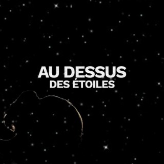 Au dessus des étoiles