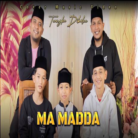 MA MADDA | Boomplay Music