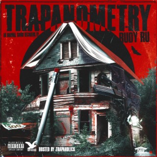 Trapanometry Hosted By Trap-A-Holics