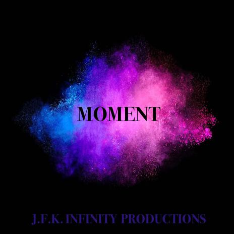 MOMENT | Boomplay Music