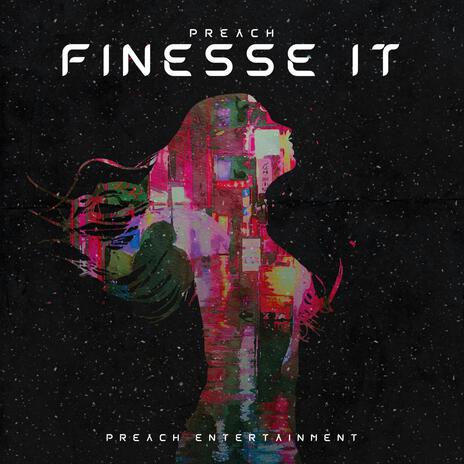 Finesse It | Boomplay Music