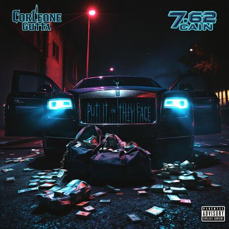 Put it in dey face ft. 762 Cain | Boomplay Music