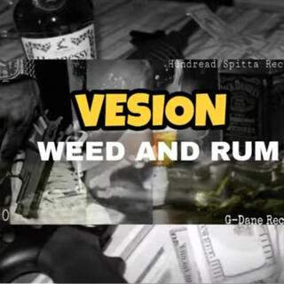 Weed And Rum