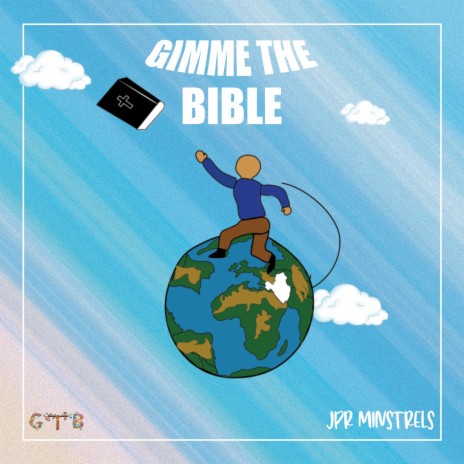 GIMME THE BIBLE | Boomplay Music