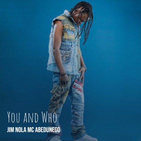 You and Who | Boomplay Music